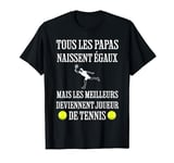 Cadeau pour joueur de tennis papa humour balle de tennis T-Shirt