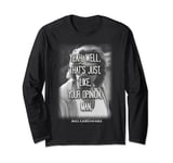 The Big Lebowski Yeah Well That's Just Like Your Opinion Man Long Sleeve T-Shirt