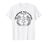 I'd Spend All 9 Lives With You Cat Lover T-Shirt