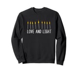 Hanukkah Candles Jewish Festival Love And Light Sweatshirt