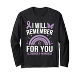 I Will Remember For You Alzheimer's Awareness Long Sleeve T-Shirt