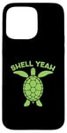 iPhone 15 Pro Max Sea Turtle Ocean Shell Yeah Turtle Lover Case