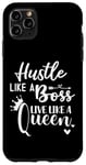 iPhone 11 Pro Max I am the Boss Queen Mom Hustle Like a Boss Live Like a Queen Case