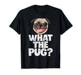 What The Pug Funny Boys Kids Dog Lover Pun Gifts Sunglasses T-Shirt