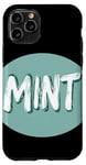 iPhone 11 Pro Lively Mint Aroma to Uplift Your Day Case