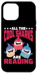 iPhone 12 Pro Max All The Cool Sharks Are Reading Kindergarten - Case