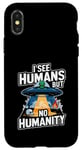 Coque pour iPhone X/XS Extraterrestre drôle alien citation