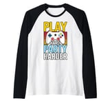 Play Hard, Party Harder Raglan Baseball Tee