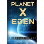 Planet X: Eden (häftad, eng)