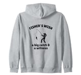 Women Fishers Wish A Big Catch + Witness Funny Fishing Shirt Zip Hoodie