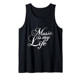 Music Is My Life Sounds Listening Melody Beats Vibes Lover Tank Top