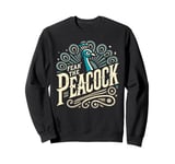 Fear The PEACOCK Shirt PEACOCKS Sweatshirt