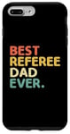 iPhone 7 Plus/8 Plus Best Referee Dad Ever Referees Game Sports Case