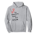 Chucky Tiffany The Honeymoon’s Gonna Be Killer F&B Pullover Hoodie