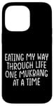 Coque pour iPhone 14 Pro Max Eating My Way Through Life One Mukbang At A Time --