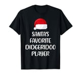 Santas Favorite Didgeridoo Player Christmas didgeridoo T-Shirt