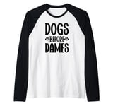 Mens Dogs Before Dames Funny Dog Lover Graphic for Men Raglan Baseball Tee