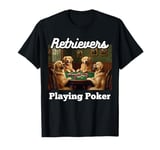 Dogs Playing Poker Dog Golden Retriever Retrievers Card T-Shirt