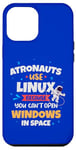 iPhone 12 Pro Max Astronauts use Linux coz they cannot open windows in space Case