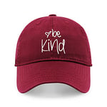 Be Kind Trendy Womens Baseball Cap Unisex Fashion Cotton Polo Style Fun Inspirational Saying Seasonal Outdoor Travel Headwear (Burgundy)