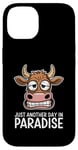 Coque pour iPhone 14 Just Another Day In Paradise Cow Humour Sarcasme Femmes Hommes