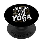 Je Peux Pas J’ai Yoga Homme Humour Relaxation Cadeau Drôle PopSockets PopGrip Adhésif