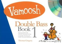 Vamoosh Kontrabass Book 1