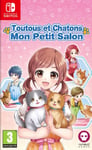 Toutous Et Chatons Mon Petit Salon SWITCH