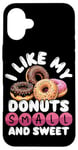 Coque pour iPhone 16 Plus Mini donuts I Like My Donuts Petits et Sucrés