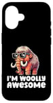 Coque pour iPhone 16 I'm Woolly Awesome Funny Men Women Kids Woolly Mammouth