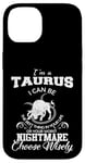 Coque pour iPhone 14 I Can Be! Signe du zodiaque Taureau drôle Astrologie Fête d'anniversaire