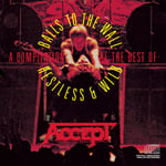 Accept  Compilation: Restless &amp; Wild &amp; Balls To The Wall  CD