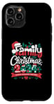 iPhone 11 Pro Family Christmas 2024 Making Memories Together Holiday Case