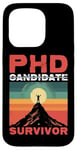 Coque pour iPhone 15 Pro Phd Candidate Survivor |||--