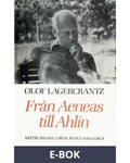 Från Aeneas till Ahlin : kritik 1951-1975, E-bok
