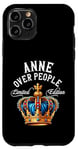 Coque pour iPhone 11 Pro Anne Over People Couronne d'anniversaire avec nom d'Anne