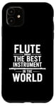 iPhone 11 Flute Instrument Player Quote Orchestra Flutist Musician Case