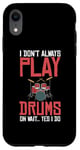 Coque pour iPhone XR Drums Instrument Funny Playing Musical Leçon