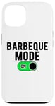 Coque pour iPhone 13 Barbeque Mode On