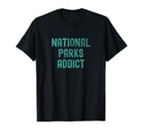 National Parks Addict Scenic Style T-Shirt