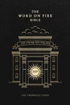 The Word on Fire Bible: The Promised Land Volume 4