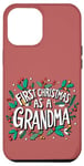 Coque pour iPhone 12 Pro Max Premier Noël en tant que grand-mère, mignonnes fêtes de grands-parents, drôles