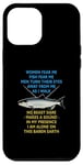 Coque pour iPhone 12 Pro Max Les femmes ont peur de moi Les poissons ont peur de moi Les hommes détournent les yeux de la pêche