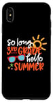 Coque pour iPhone XS Max So Long 4ème année Hello Summer Last Day Of School