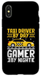 iPhone X/XS Taxi Driver By Day Gamer By Night Cab Taxis Drivers Case