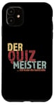 Coque pour iPhone 11 Quiz Master Pub Quiz humoristique en allemand