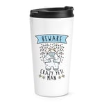 Beware Crazy Yeti Man Travel Mug Cup Funny Monster Thermal Tumbler