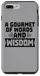 Coque pour iPhone 7 Plus/8 Plus Gourmet des mots et de la sagesse Citation du professeur