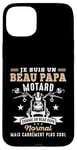 Coque pour iPhone 15 Plus Motard Beau Papa Moto Humour idée Cadeau Motorcycle Retraite