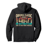 Original Classic Born 1960 I'm Far From Finished Birthday Pullover Hoodie